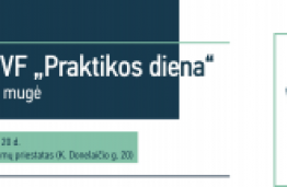 PRAKTIKOS DIENA JAU ŠĮ KETVIRTADIENĮ