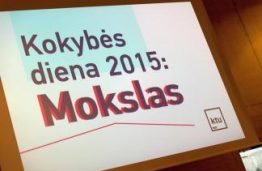 KTU „Kokybės dienoje 2015“ – apie mokslo dabartį ir ateitį